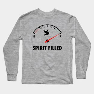 Spirit Filled, black text Long Sleeve T-Shirt